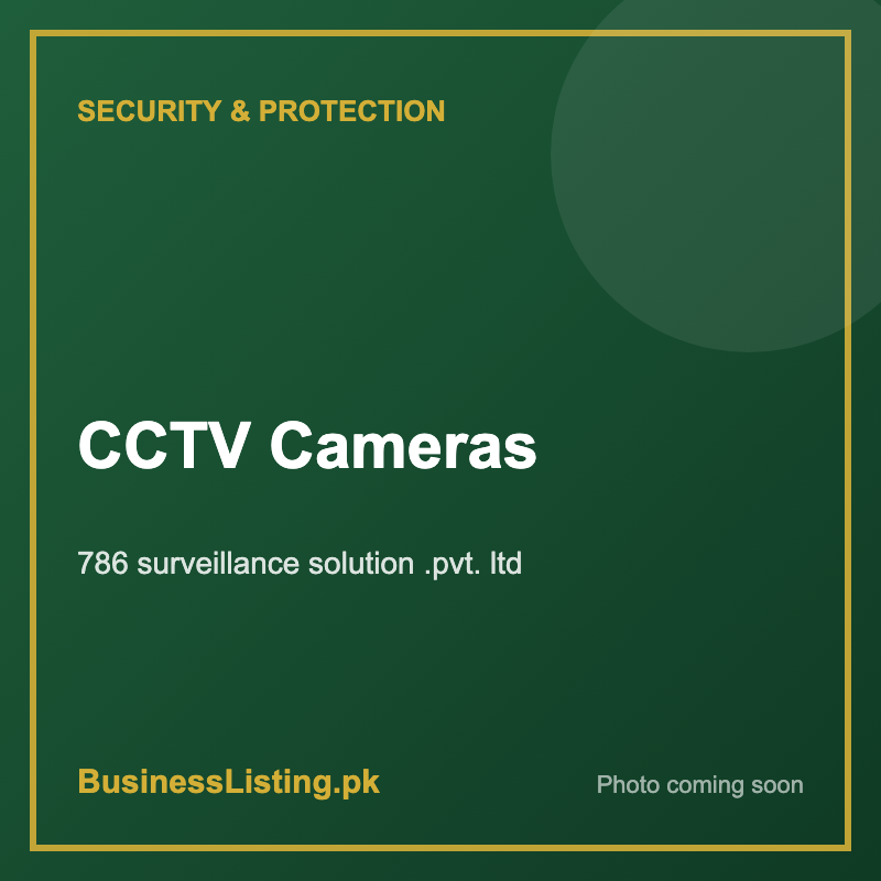 CCTV Cameras – 786 surveillance solution .pvt. ltd, Lahore